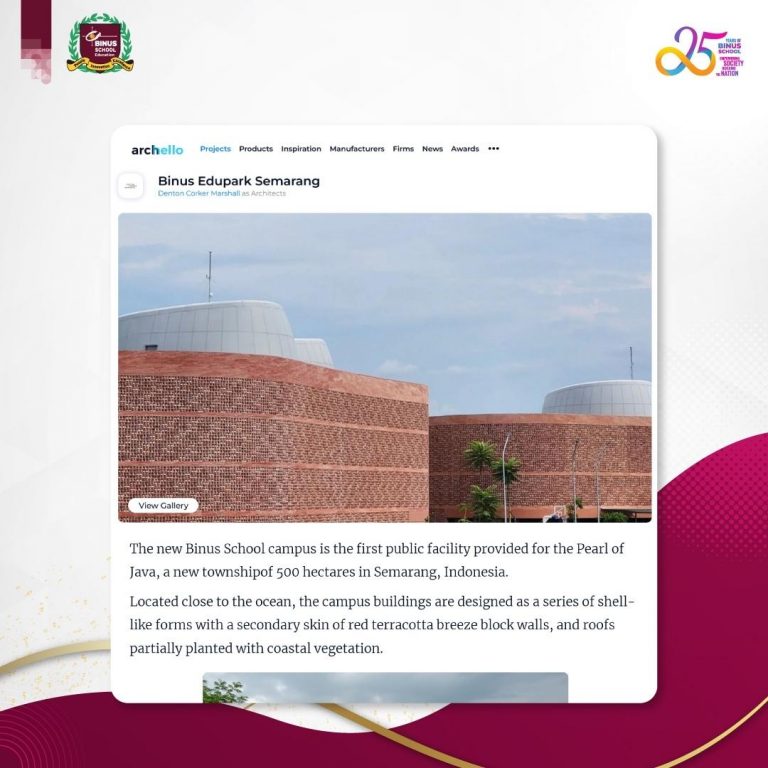 BINUS SCHOOL Semarang’s Unique Building Earns International Recognition